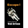 thumbnail image 1 of Escape !: a space romance, (Paperback), 1 of 3
