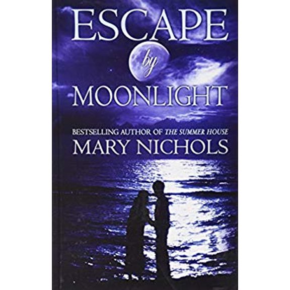 Pre-Owned Escape by Moonlight (Hardcover) 9781444818444