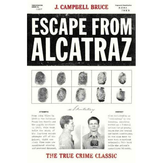 Escape from Alcatraz : The True Crime Classic (Paperback)