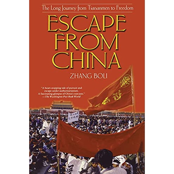 Pre-Owned Escape from China: The Long Journey from Tiananmen to Freedom (Paperback) 0743431618 9780743431613