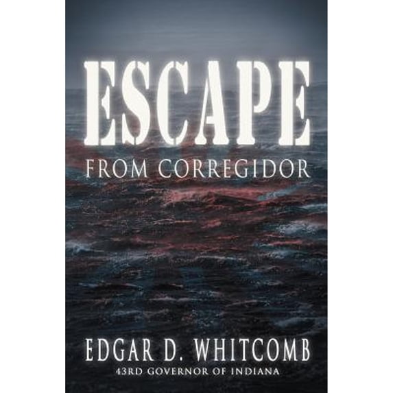 Pre-Owned Escape from Corregidor (Paperback) 1477263047 9781477263044