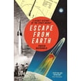 thumbnail image 1 of Pre-Owned Escape from Earth: A Secret History of the Space Rocket Paperback, 1 of 1
