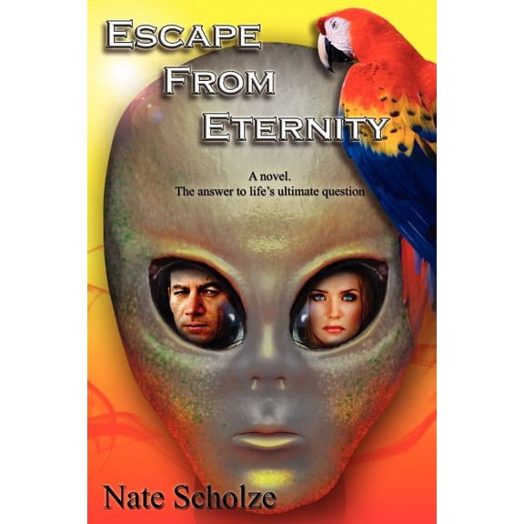 Escape from Eternity, (Paperback)