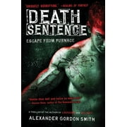 Escape from Furnace Death Sentence, Book 3, Paperback