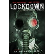 ALEXANDER GORDON SMITH Escape from Furnace: Lockdown : Escape from Furnace 1 (Series #1) (Paperback)