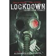ALEXANDER GORDON SMITH Escape from Furnace: Lockdown : Escape from Furnace 1 (Series #1) (Paperback)