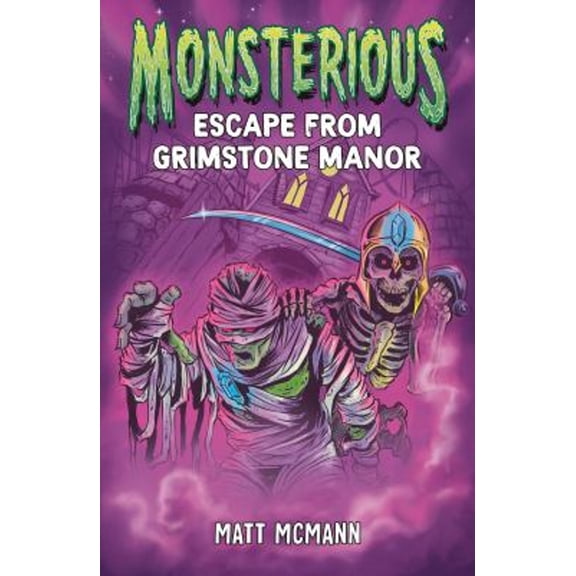 Pre-Owned Escape from Grimstone Manor (Monsterious, Book 1) (Paperback) 0593530713 9780593530719