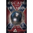 thumbnail image 1 of Escape from Helmira: The Great Civil War Prison Escape (Paperback) by Fred H Holmes, 1 of 1
