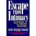 thumbnail image 1 of Pre-Owned Escape from Intimacy: Untangling the ``Love'' Addictions: Sex, Romance, Relationships (Paperback) 0062548735 9780062548733, 1 of 1