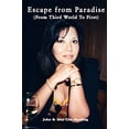 thumbnail image 1 of Pre-Owned Escape from Paradise: From Third World To First Paperback May Chu Harding, John Harding, 1 of 1