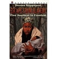 thumbnail image 1 of Escape from Slavery: Five Journeys to Freedom (Paperback), 1 of 1
