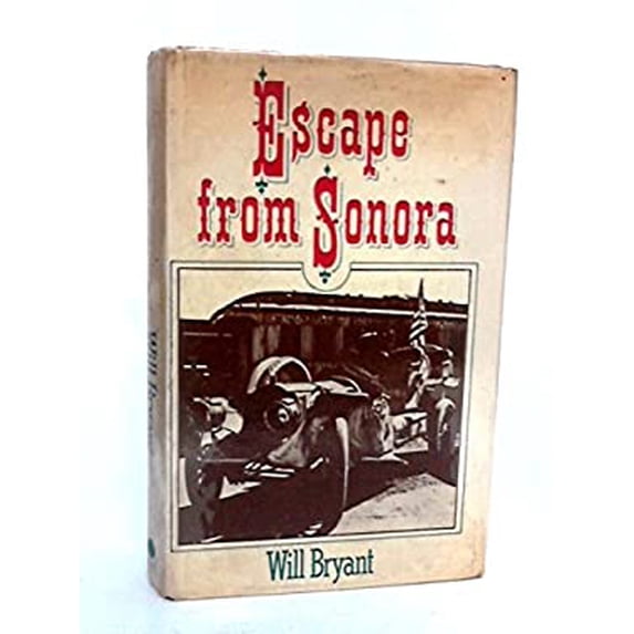 Pre-Owned Escape from Sonora (Hardcover) 039446995X 9780394469959