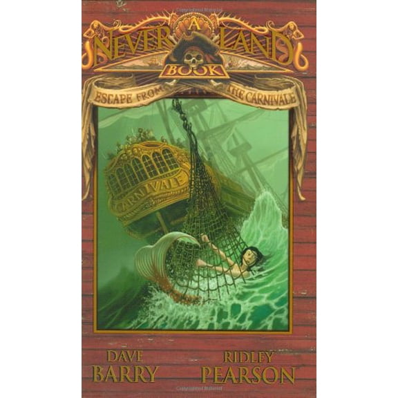 Pre-Owned Escape from the Carnivale: A Never Land Book (A Peter and the Starcatchers Never Land Book) (Hardcover) 0786837896 9780786837892