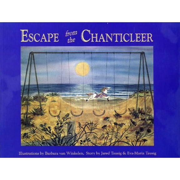 Pre-Owned Escape from the Chanticleer (Hardcover) 0964681900 9780964681903