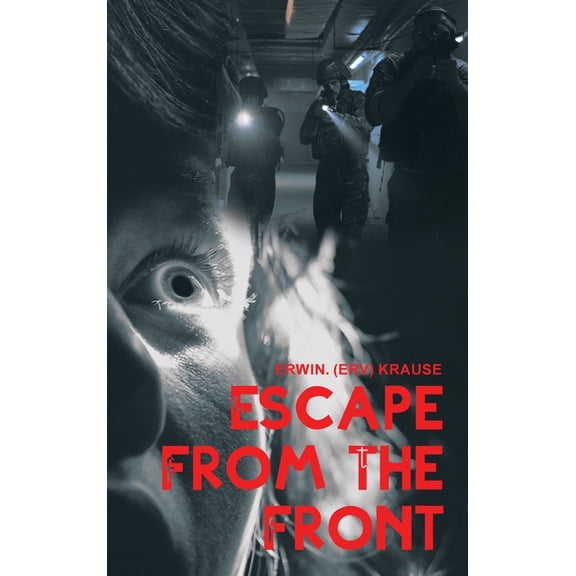 Escape from the Front