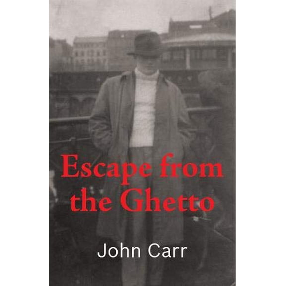 Pre-Owned Escape from the Ghetto: John Carr Paperback