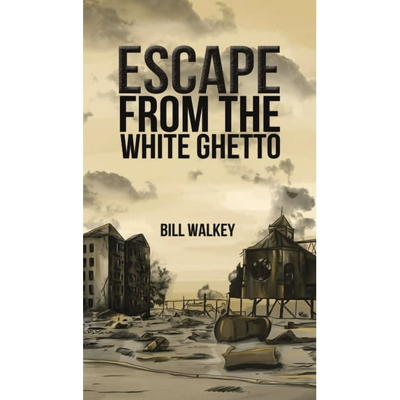 Escape from the White Ghetto (Hardcover)