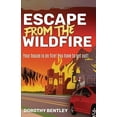 thumbnail image 1 of Pre-Owned Escape from the Wildfire (Paperback) 9781459417021, 1 of 1