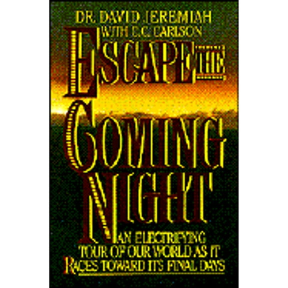 Pre-Owned Escape the Coming Night (Paperback)