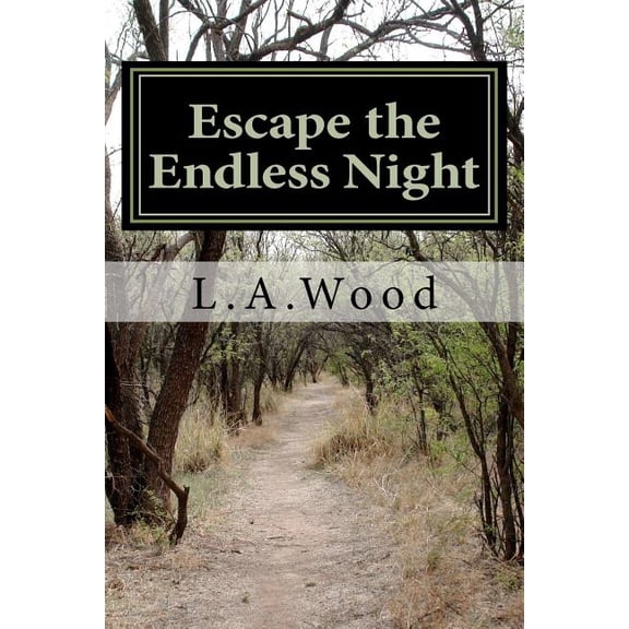 Escape the Endless Night