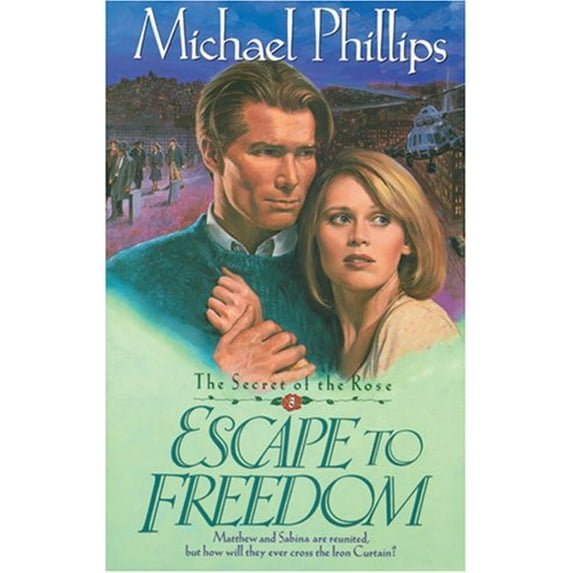 Pre-Owned Escape to Freedom (Paperback) by Michael Phillips