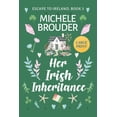 thumbnail image 1 of Escape to Ireland Her Irish Inheritance (Escape to Ireland Book 3) Large Print, Book 3, (Paperback), 1 of 1