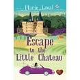 thumbnail image 1 of Pre-Owned Escape to the Little Chateau Paperback, 1 of 1
