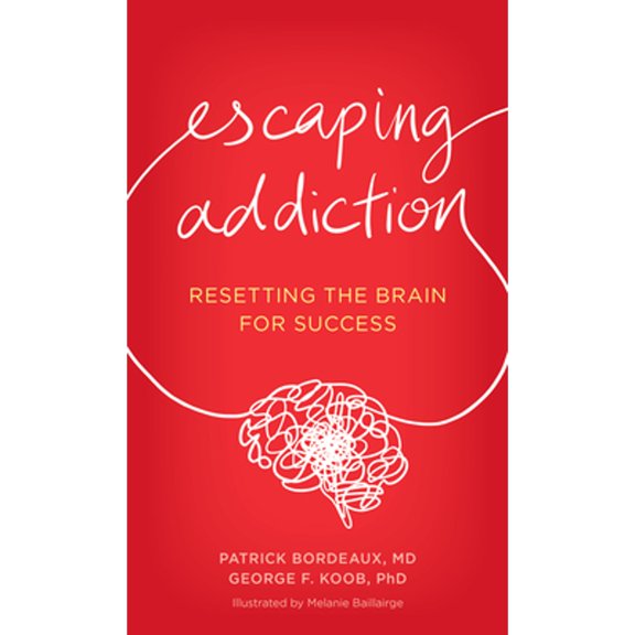 Pre-Owned Escaping Addiction: Resetting the Brain for Success Hardcover