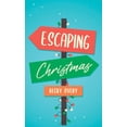 thumbnail image 1 of Escaping Christmas, (Hardcover), 1 of 1