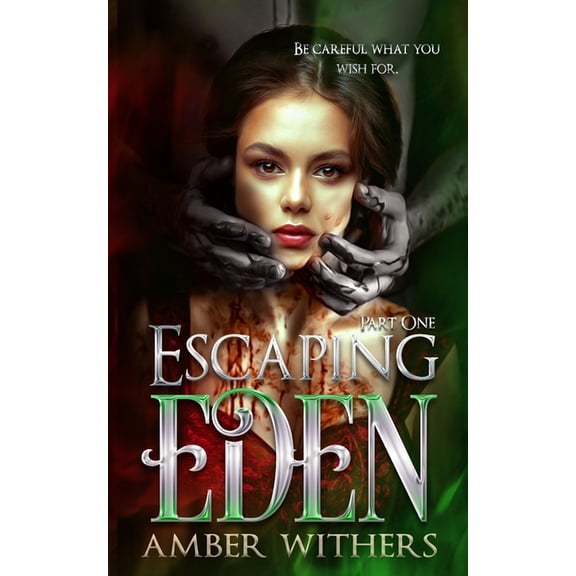 Escaping Eden: Part One (Paperback)