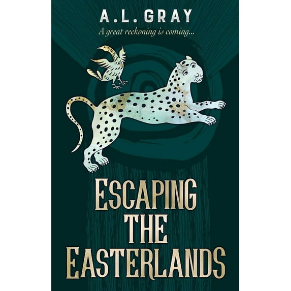 Escaping The Easterlands: A great reckoning is coming..., (Paperback)