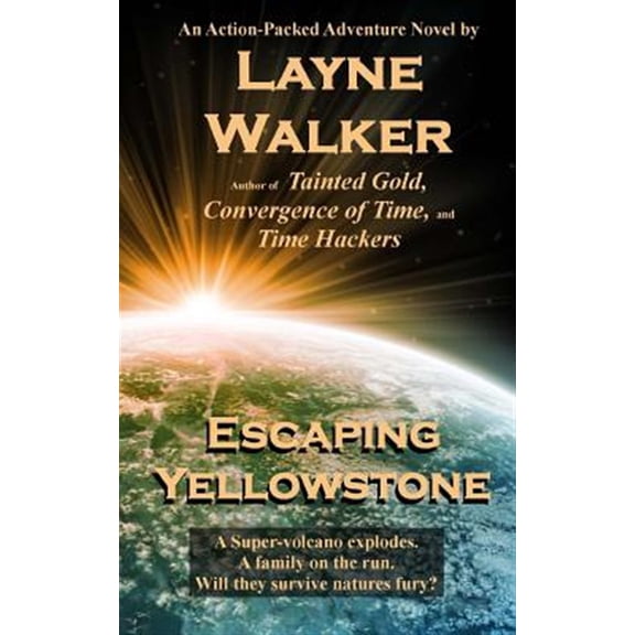 Escaping Yellowstone (Paperback)