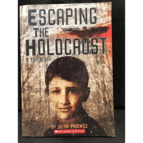 Pre-Owned Escaping the Holocaust a True Story by Julian Padowicz Paperback, Textbooks, English