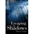 thumbnail image 1 of Escaping the Shadows (Paperback), 1 of 1
