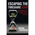 thumbnail image 1 of Escaping the Timeshare Scam: Information that Timeshare would hate for you to know, (Hardcover), 1 of 1