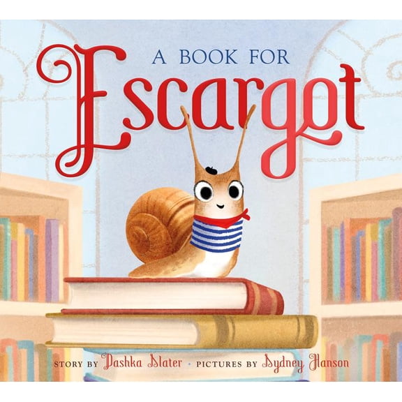 Escargot: A Book for Escargot (Hardcover)