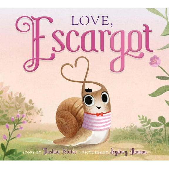Escargot Love, Escargot, (Hardcover)