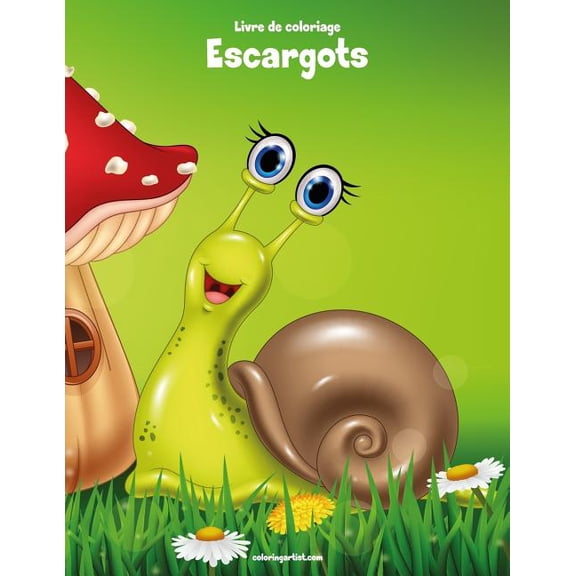 Escargots Livre de coloriage Escargots 1, Book 1, (Paperback)