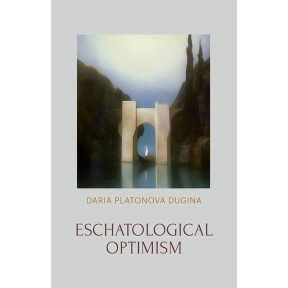 Eschatological Optimism, (Paperback)