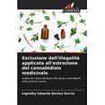 thumbnail image 1 of Esclusione dell'illegalità applicata all'estrazione del cannabidiolo medicinale, (Paperback), 1 of 1