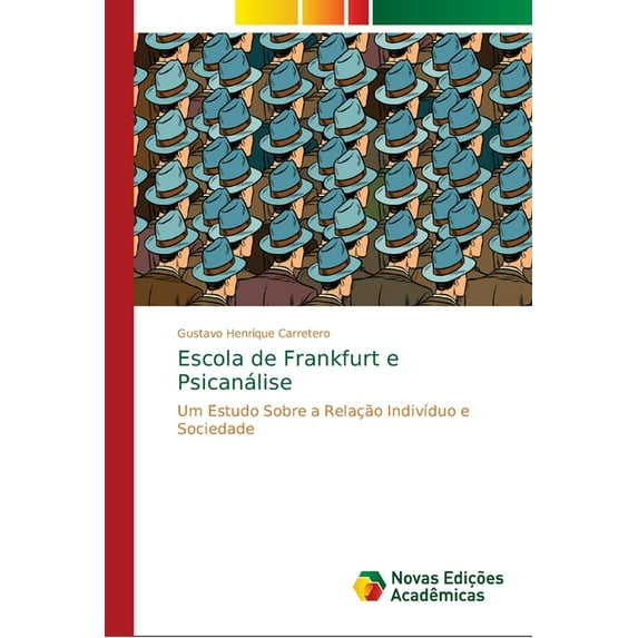 Escola de Frankfurt e Psicanálise (Paperback)