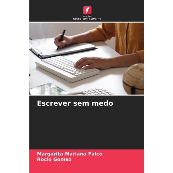 Escrever sem medo, (Paperback)