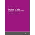 thumbnail image 1 of Escritoras en redes culturales transnacionales: Reconocimiento artístico y agenda transgresora común (Paperback), 1 of 1