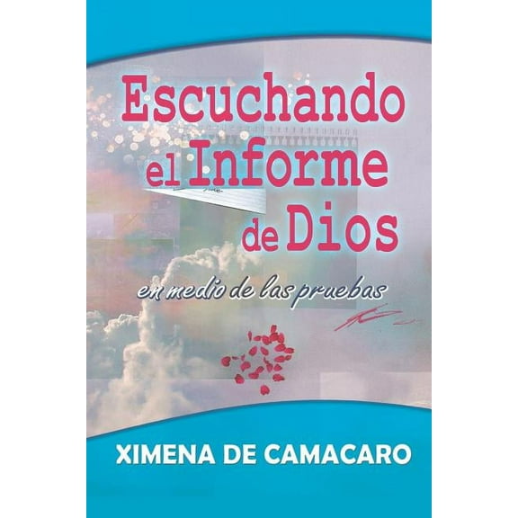 Escuchando El Informe De Dios (Paperback)