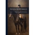 thumbnail image 1 of Escuela De A Caballo, (Paperback), 1 of 1