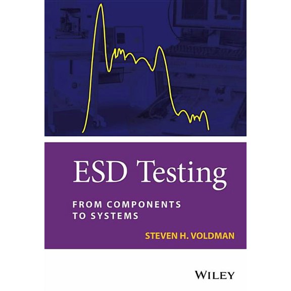 Esd Testing: From Components to Systems, (Hardcover)