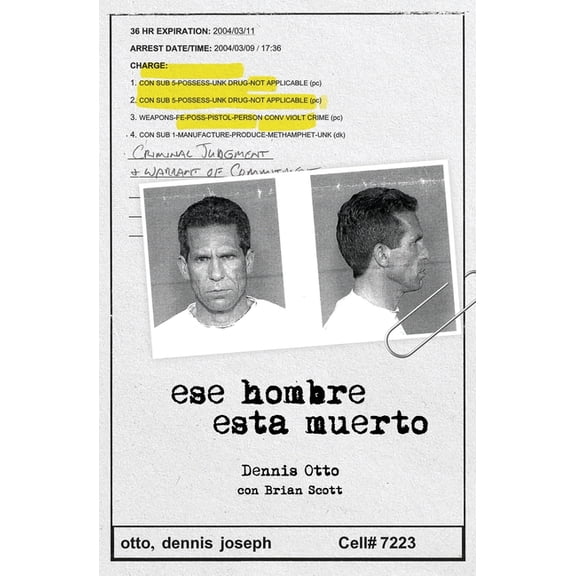 Ese Hombre Esta Muerto, (Paperback)