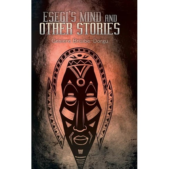 Esegi?s Mind and Other Stories