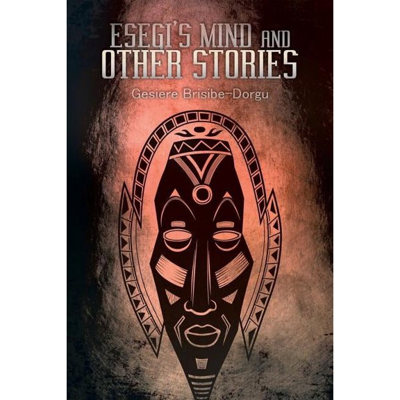 Esegi?s Mind and Other Stories