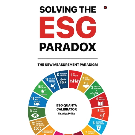 Esg Quanta: Solving the Esg Paradox, (Paperback)